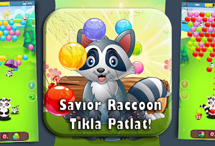 Savior Raccoon - Tıkla Patlat